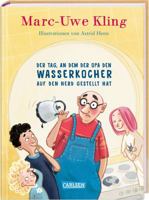 Der Tag, an dem der Opa den Wasserkocher auf den Herd gestellt hat 3551519307 Book Cover