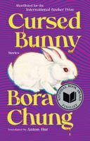 Cursed Bunny: Stories 1916277187 Book Cover