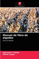 Manual de fibra de algod�o 6203140074 Book Cover