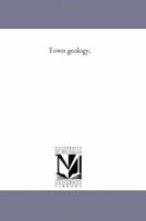 Town Geology 1515074315 Book Cover