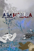 Saving America 035952768X Book Cover