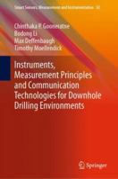 Instruments, Measurement Principles and Communication Technologies for Downhole Drilling Environments 3030048993 Book Cover