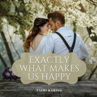 Exactly What Makes Us Happy 9916415366 Book Cover