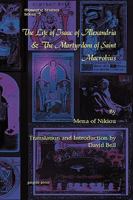 The Life of Isaac of Alexandria & the Martyrdom of Saint Macrobius 1607241463 Book Cover