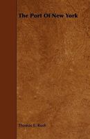 The Port of New York 1444637312 Book Cover
