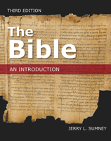 The Bible: An Introduction, Third Edition 1506466788 Book Cover