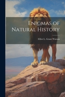Enigmas of Natural History 1021946702 Book Cover