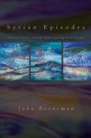 Syrian Episodes: Sons, Fathers, and an Anthropologist in Aleppo 0691128871 Book Cover