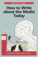 How to Write about the Media Today 0313375194 Book Cover