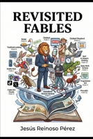 Revisited Fables B0GXKDRG5L Book Cover
