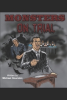 Monsters on Trial 1794538917 Book Cover