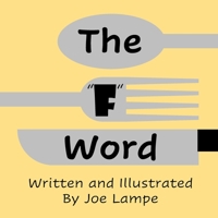 The "F" Word 1088145760 Book Cover