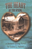 The Heart of the Spring 0741460009 Book Cover