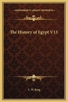 The History of Egypt V13 1162591048 Book Cover