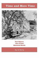 Time and More Time: Out of Time Part 16 146109691X Book Cover