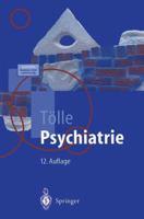 Psychiatrie: Einschliesslich Psychotherapie 3540657916 Book Cover