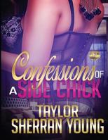 Confessions of a Side Chick 1537208586 Book Cover