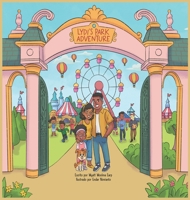 Lydi's Park Adventure 0976374153 Book Cover