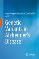 Genetic Variants in Alzheimer's Disease 146147308X Book Cover
