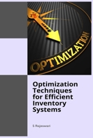 Optimization Techniques for Efficient Inventory Systems 1805270389 Book Cover