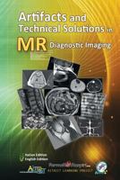 Artifacts and Technical Solutions in MR Diagnostic Imaging 1728734924 Book Cover