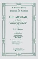 The Messiah: An Oratorio Complete Vocal Score 0060217790 Book Cover