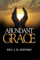 Abundant Grace 9789325185 Book Cover