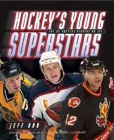Hockey's Young Superstars 1551926377 Book Cover