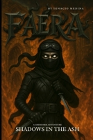 Faera: Shadows in the Ash (Shadow of Vengeance) B0FMS7MPBY Book Cover