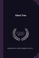Silent Tom... 137828013X Book Cover