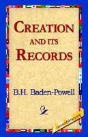 Creation and Its Records 142181112X Book Cover