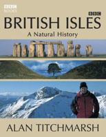 British Isles: A Natural History 0563521627 Book Cover