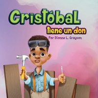 Crist?bal Tiene un Don 1956807039 Book Cover