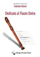 Dedicato al Flauto Dolce - I salti per soprano vol.1 8893328534 Book Cover
