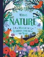 Nature: A Magical Journey Through the Year (RHS) 0702302376 Book Cover