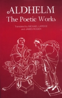 Aldhelm: The Poetic Works 1843841983 Book Cover