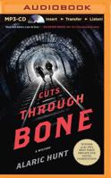 Cuts Through Bone 1480516805 Book Cover