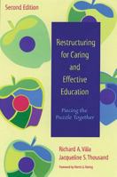 Restructuring for Caring and Effective Education: Piecing the Puzzle Together 1557660913 Book Cover
