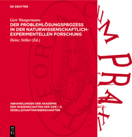 Der Problemlösungsprozeß in Der Naturwissenschaftlich-Experimentellen Forschung: Ein Beitrag Zur Analyse 3112723783 Book Cover