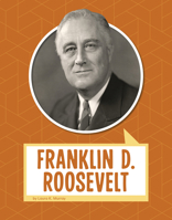 Franklin D. Roosevelt 197711802X Book Cover