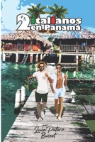 Dos Italianos en Panamá (Spanish Edition) 9962138361 Book Cover