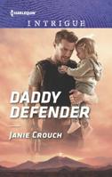 Daddy Defender 1335721339 Book Cover