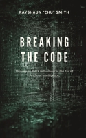 Breaking the Code: Thriving as Black Individuals in the Era of Artificial Intelligence 1088154654 Book Cover