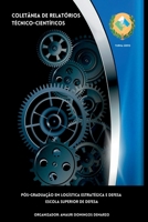 Coletânea De Relatórios Técnico-científicos (Portuguese Edition) 6501156769 Book Cover