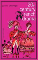 20th Century French Drama 0231085222 Book Cover