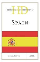 Historical Dictionary of Spain 0810830809 Book Cover