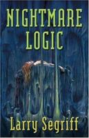 Nightmare Logic 1594140375 Book Cover
