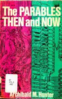 The Parables Then and Now 066424940X Book Cover