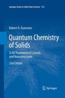 Quantum Chemistry of Solids: Lcao Treatment of Crystals and Nanostructures 3642303552 Book Cover