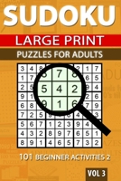 Sudoku Puzzles for Adults: 101 Beginners Activities 2 1989552234 Book Cover